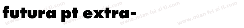 futura pt extra字体转换